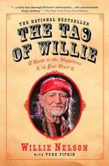 9781592402878-1592402879-The Tao of Willie: A Guide to the Happiness in Your Heart