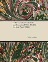 9781447474036-1447474031-18 Viennese Ladies' Ländler and Ecossaises D.734 (Op.67) - For Solo Piano (1826)