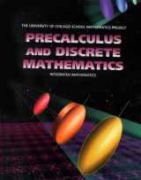 9780673459145-0673459144-Precalculus and Discrete Mathematics (University of Chicago School Mathematics Project)