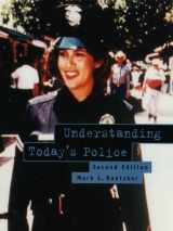9780130210081-0130210080-Understanding Today's Police (2nd Edition)