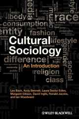9781405189859-1405189851-Cultural Sociology: An Introduction
