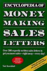 9780929543086-0929543084-Encyclopedia of Money Making Sales Letters