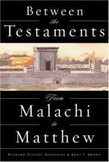 9781570089015-1570089019-Between the Testaments: From Malachi to Matthew