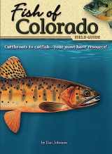 9781591932048-1591932041-Fish of Colorado Field Guide (Fish Identification Guides)