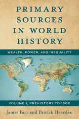 9781538174357-1538174359-Primary Sources in World History (Volume 1)