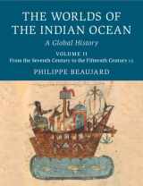 9781108424653-1108424651-The Worlds of the Indian Ocean: A Global History (Volume 2)