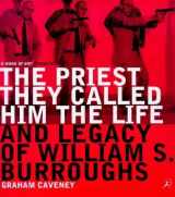 9780747542896-0747542899-William Burroughs : The Priest They Called Him