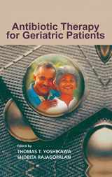 9780824727833-0824727835-Antibiotic Therapy for Geriatric Patients