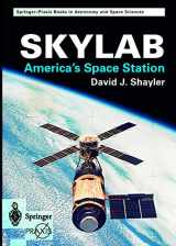 9781852334079-185233407X-Skylab: America's Space Station (Springer Praxis Books)