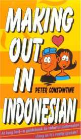 9784900737020-490073702X-Making Out in Indonesia (Making Out Books)