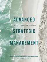 9781137377944-1137377941-Advanced Strategic Management: A Multi-Perspective Approach