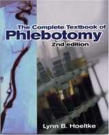 9780766809277-0766809277-Complete Textbook of Phlebotomy, 2E