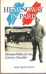 9781853361067-1853361062-Hemingway in Paris: Walks for the Literary Traveller