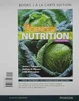 9780321992321-0321992326-Science of Nutrition, The, Books a la Carte Edition & Modified MasteringNutrition with MyDietAnalysis with Pearson eText -- ValuePack Access Card -- for The Science of Nutrition Package
