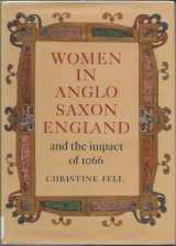 9780253366078-0253366070-Women in Anglo-Saxon England and the Impact of 1066