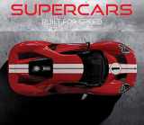 9781640302747-1640302743-Supercars: Built for Speed