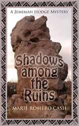 9781603818346-1603818340-Shadows among the Ruins (Jemimah Hodge Mystery)