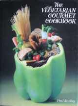 9780890096901-0890096902-The Vegetarian Gourmet Cookbook