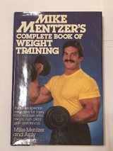 9780688007751-0688007759-Mike Mentzer's Complete Book of Weight Training