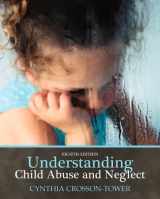 9780205769155-0205769152-Understanding Child Abuse and Neglect (8th Edition)