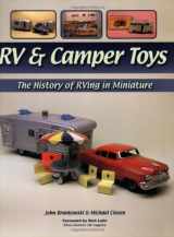 9781583882078-1583882073-RV & Camper Toys: The History of Rving in Miniature