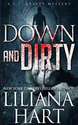 9781495222559-1495222551-Down and Dirty (A J.J. Graves Mystery)