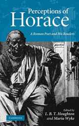 9780521765084-0521765080-Perceptions of Horace: A Roman Poet and his Readers