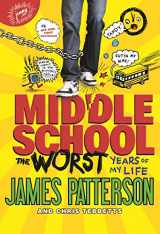 9780316101691-0316101699-Middle School, The Worst Years of My Life (Middle School, 1)
