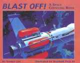 9780606062374-0606062378-Blast-Off!: A Space Counting Book