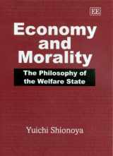 9781858984803-1858984807-Economy and Morality: The Philosophy of the Welfare State