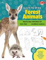 9781939581686-1939581680-Learn to Draw Forest Animals: Step-by-step instructions for more than 25 woodland creatures (Learn to Draw: Expanded Edition)