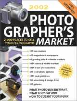 9781582970455-1582970459-2002 Photographer's Market (Photographer's Market, 2002)