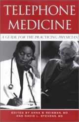 9780943126876-0943126878-Telephone Medicine: A Guide for the Practicing Physician