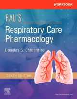 9780323553650-0323553656-Workbook for Rau's Respiratory Care Pharmacology