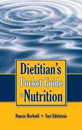 9780763765385-0763765384-Dietitian’s Pocket Guide to Nutrition