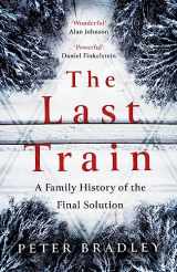 9780008475529-0008475520-The Last Train: A Family History of the Final Solution