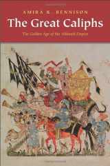 9780300152272-0300152272-The Great Caliphs: The Golden Age of the 'Abbasid Empire