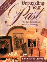 9780806318547-0806318546-Unpuzzling Your Past. the Best-Selling Basic Guide to Genealogy. Fourth Edition. Expanded, Updated and Revised (New Exp Updtd & REV)