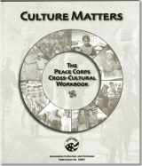 9780964447233-0964447231-Culture Matters: The Peace Corps Cross-Cultural Workbook
