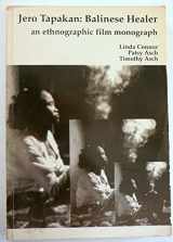 9780521311441-0521311446-Jero Tapakan: Balinese Healer: An Ethnographic Film Monograph