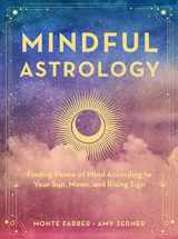 9781631067471-1631067478-Mindful Astrology: Finding Peace of Mind According to Your Sun, Moon, and Rising Sign
