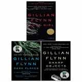 9781474620734-1474620736-Gillian Flynn 3 Books Series Collection Set (Gone Girl, Sharp Objects & Dark Places)
