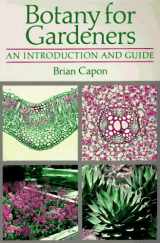 9780881922585-0881922587-Botany for Gardeners: An Introduction and Guide