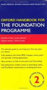 9780199547739-0199547734-Oxford Handbook for the Foundation Programme (Oxford Handbooks Series)