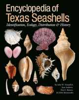 9781603441414-1603441417-Encyclopedia of Texas Seashells: Identification, Ecology, Distribution, and History (Harte Research Institute for Gulf of Mexico Studies Series, ... Studies, Texas A&M University-Corpus Christi)