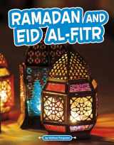 9781977132925-1977132928-Ramadan and Eid Al-Fitr (Traditions and Celebrations)
