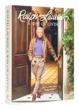 9780847872145-0847872149-Ralph Lauren A Way of Living: Home, Design, Inspiration