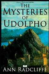 9781686159572-1686159579-The Mysteries of Udolpho (Classic Illustrated Edition)