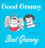 9780811855921-0811855929-Good Granny/Bad Granny