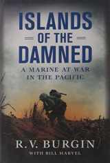 9780451229908-0451229908-Islands of the Damned: A Marine at War in the Pacific